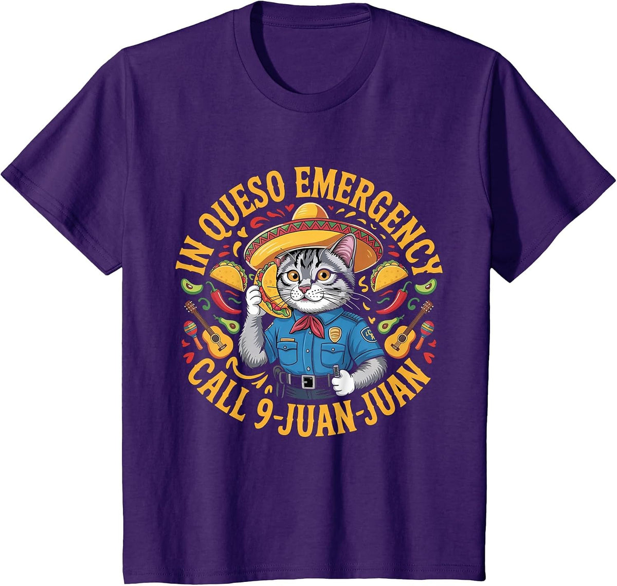 in Queso Emergency Call 9 Juan Juan | Cinco de Mayo T-Shirt - Purple