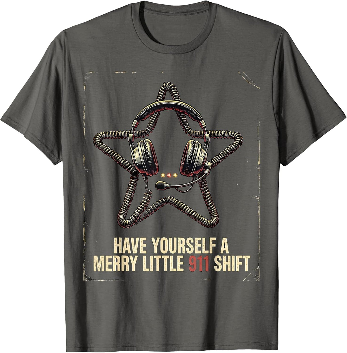 Have Yourself A Merry Little 911 Shift Funny Dispatcher T-Shirt - Asphalt Grey