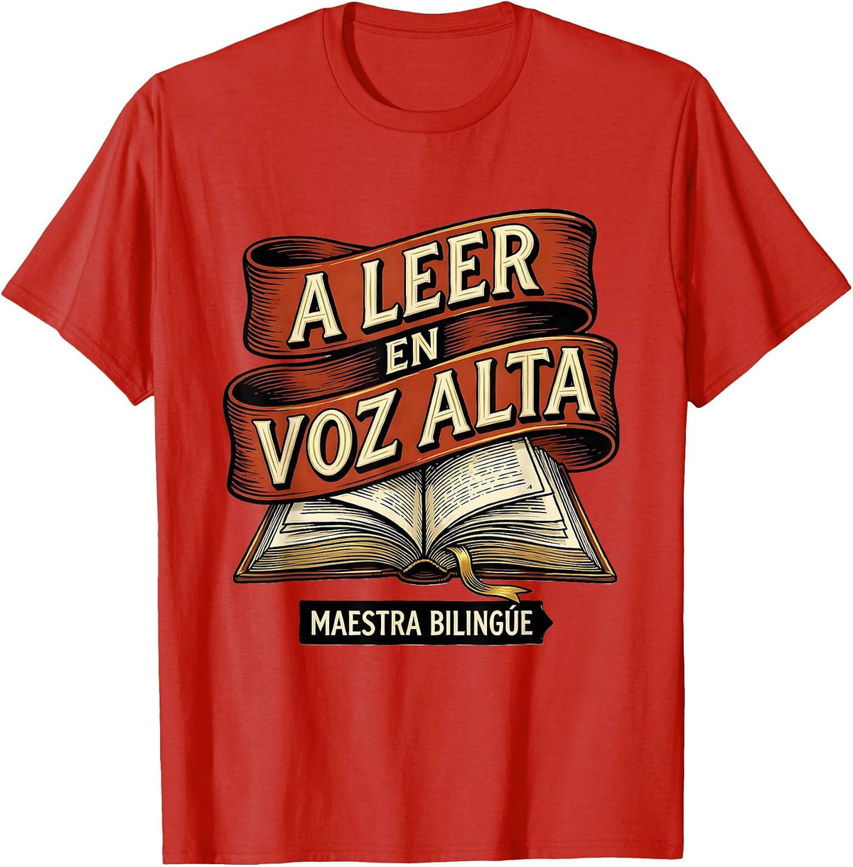 Men's A Leer en Voz Alta Maestra Bilingüe Spanish Teacher T-Shirt - Red