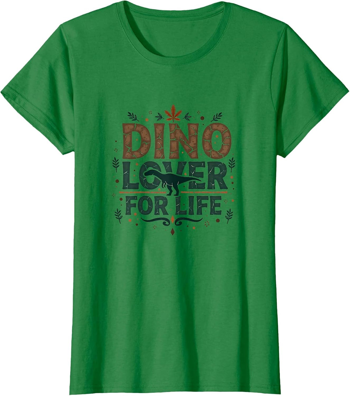 Dino Lover For Life Prehistoric Enthusiast Design T-Shirt - Kelly Green