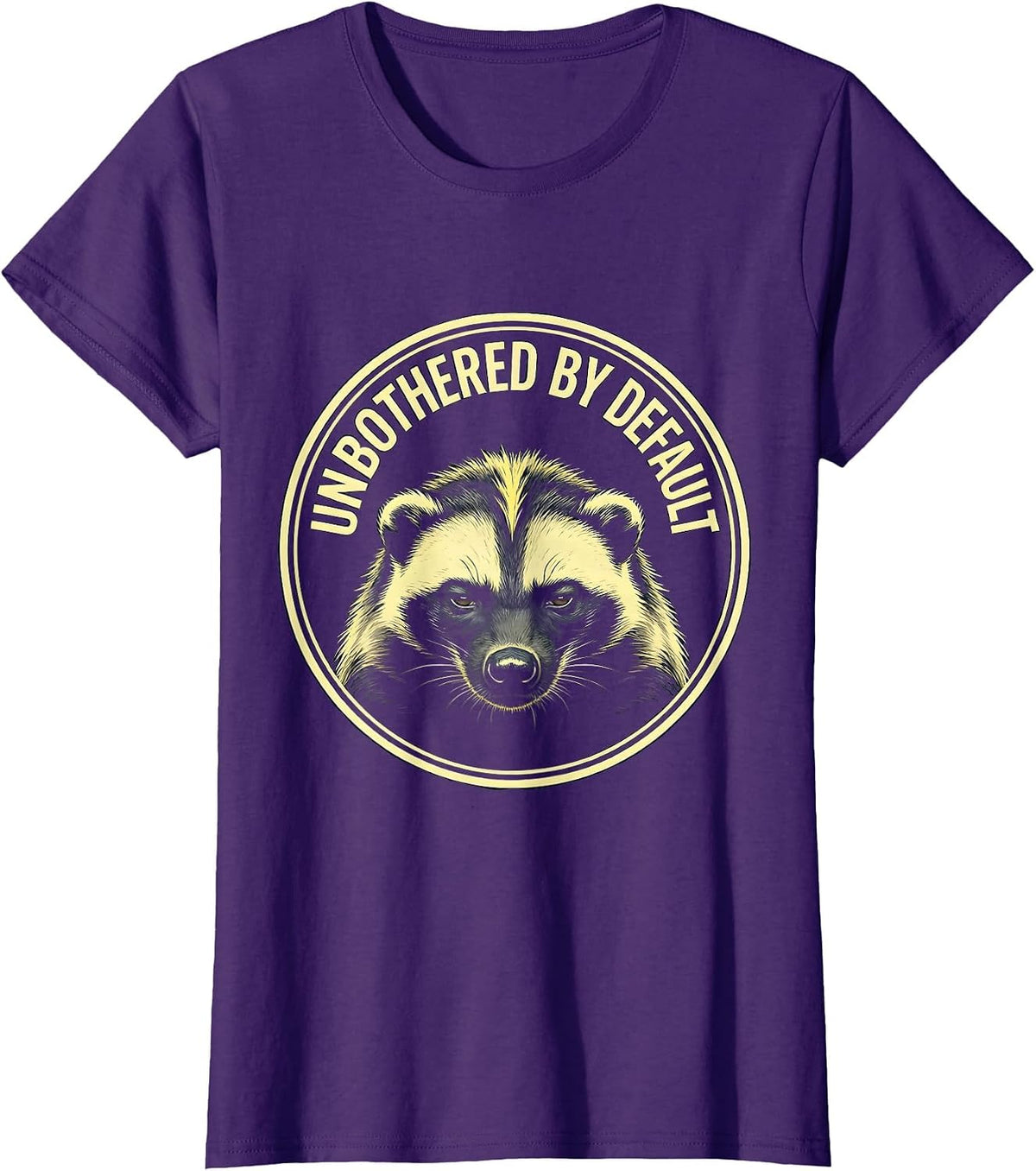 Women's Unbothered By Default Funny Honey Badger Animal Humor Emblem T-Shirt - Purple