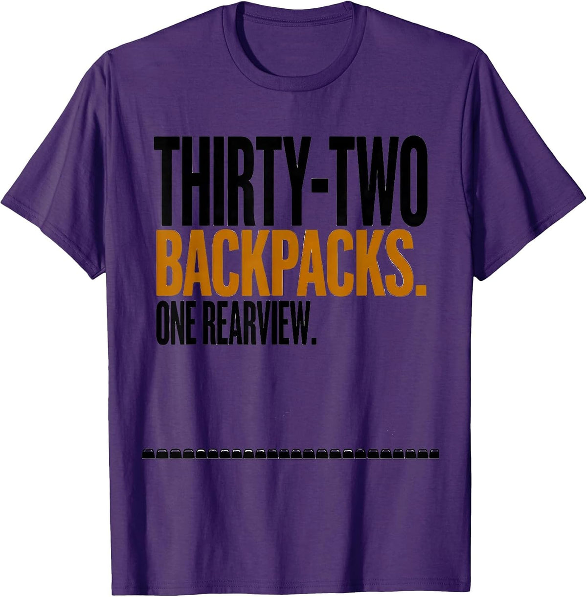 Thirty-Two Backpacks One Rearview Funny School Bus Driver T-Shirt - Purple