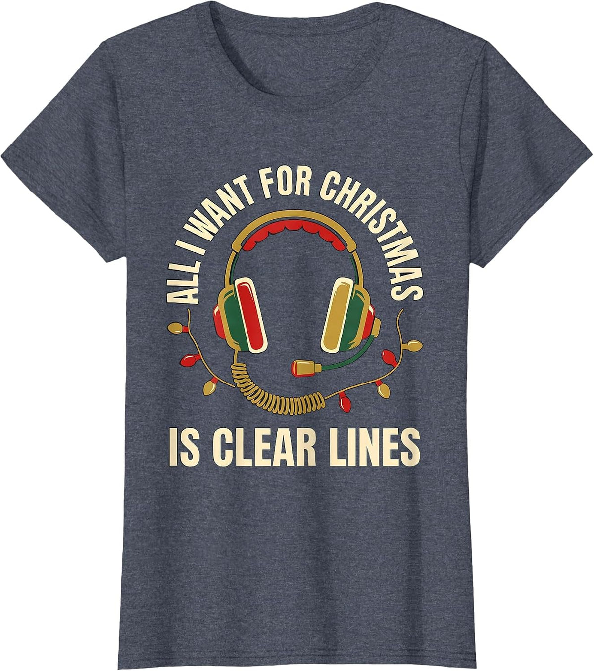All I Want For Christmas Is Clear Lines 911 Dispatcher T-Shirt, Women, Heather Blue, X-Large - As Pictured