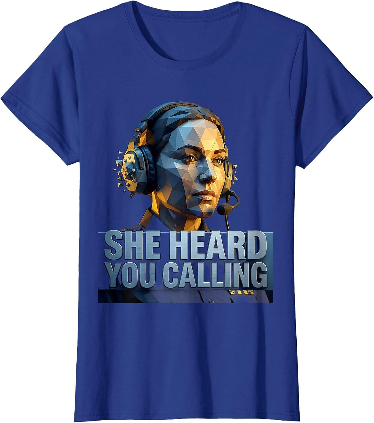 Women's She Heard You Calling 911 Dispatcher Design T-Shirt - Royal Blue