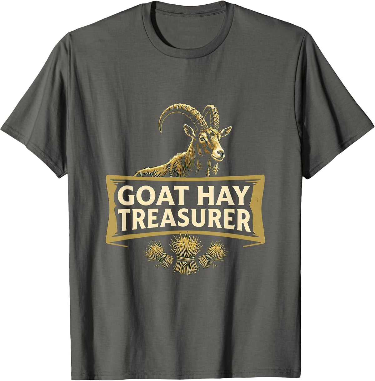 Men's Goat Hay Treasurer Funny Goat Owner Farmer Humor T-Shirt - Asphalt Grey