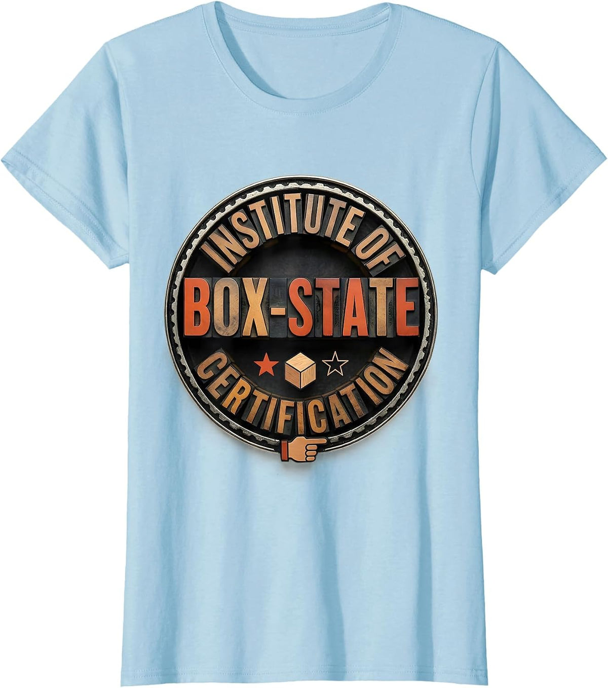 Institute of Box-State Certification Quantum Physics Humor T-Shirt - Baby Blue