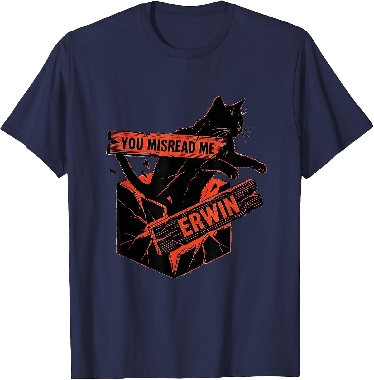 Men's You Misread Me, Erwin Funny Quantum Physics Science Teacher T-Shirt - Navy Blue