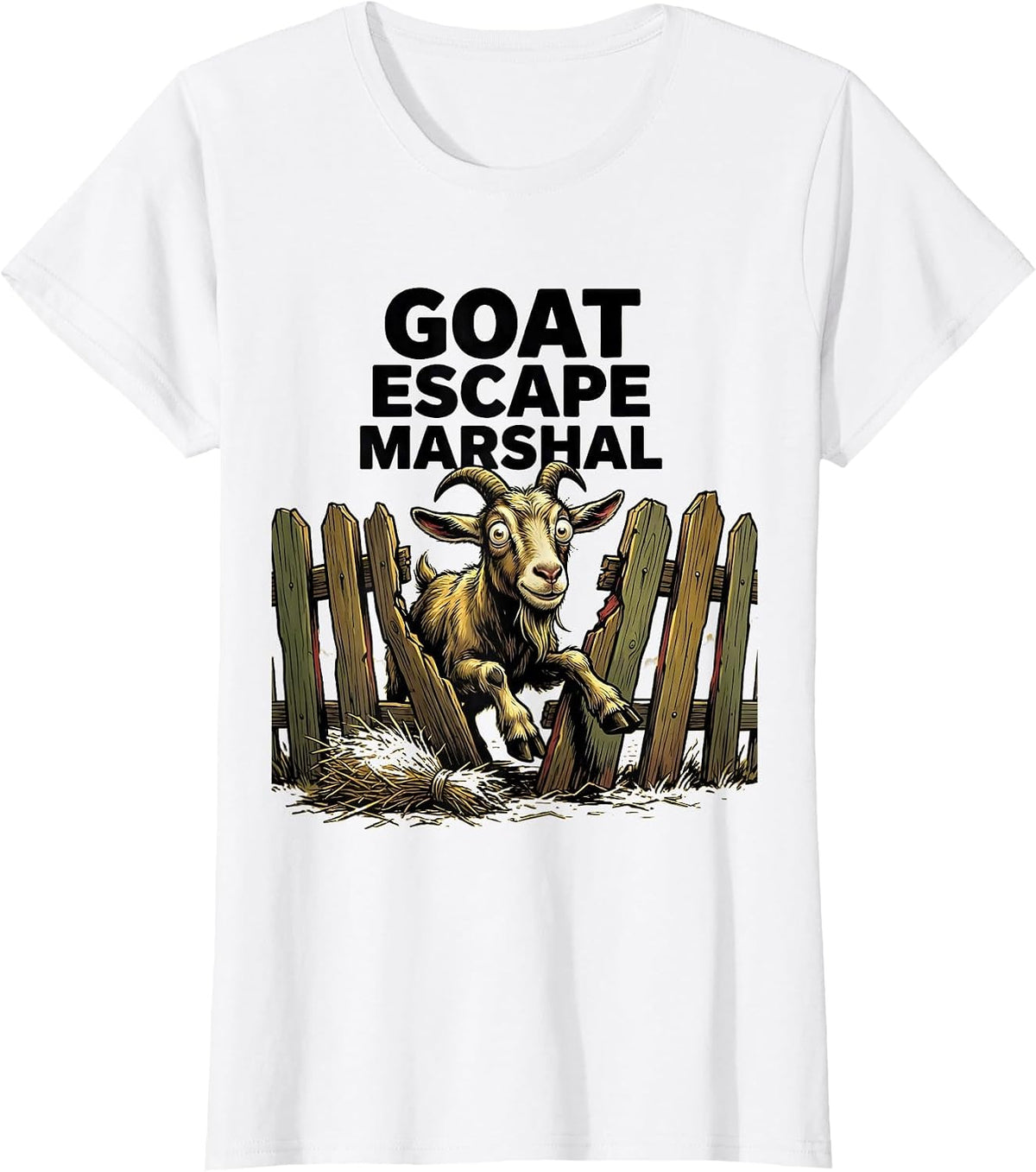 Goat Escape Marshal Funny Goat Farmer Owner Gift T-Shirt - White