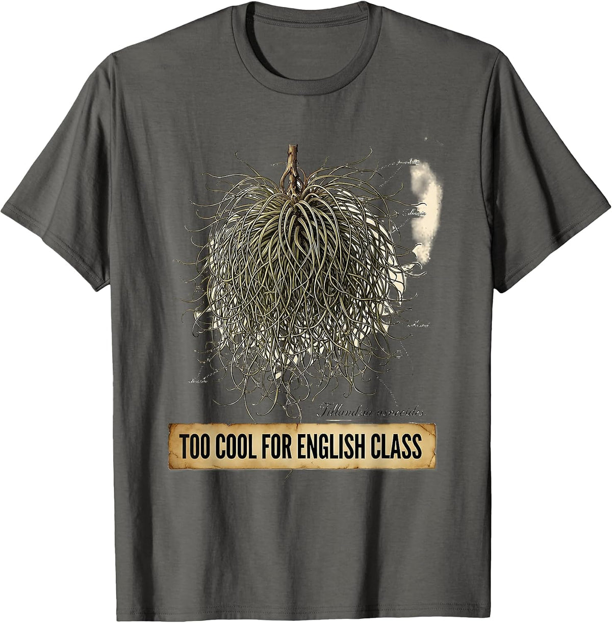Too Cool For English Class Spanish Teacher T-Shirt - Asphalt Grey