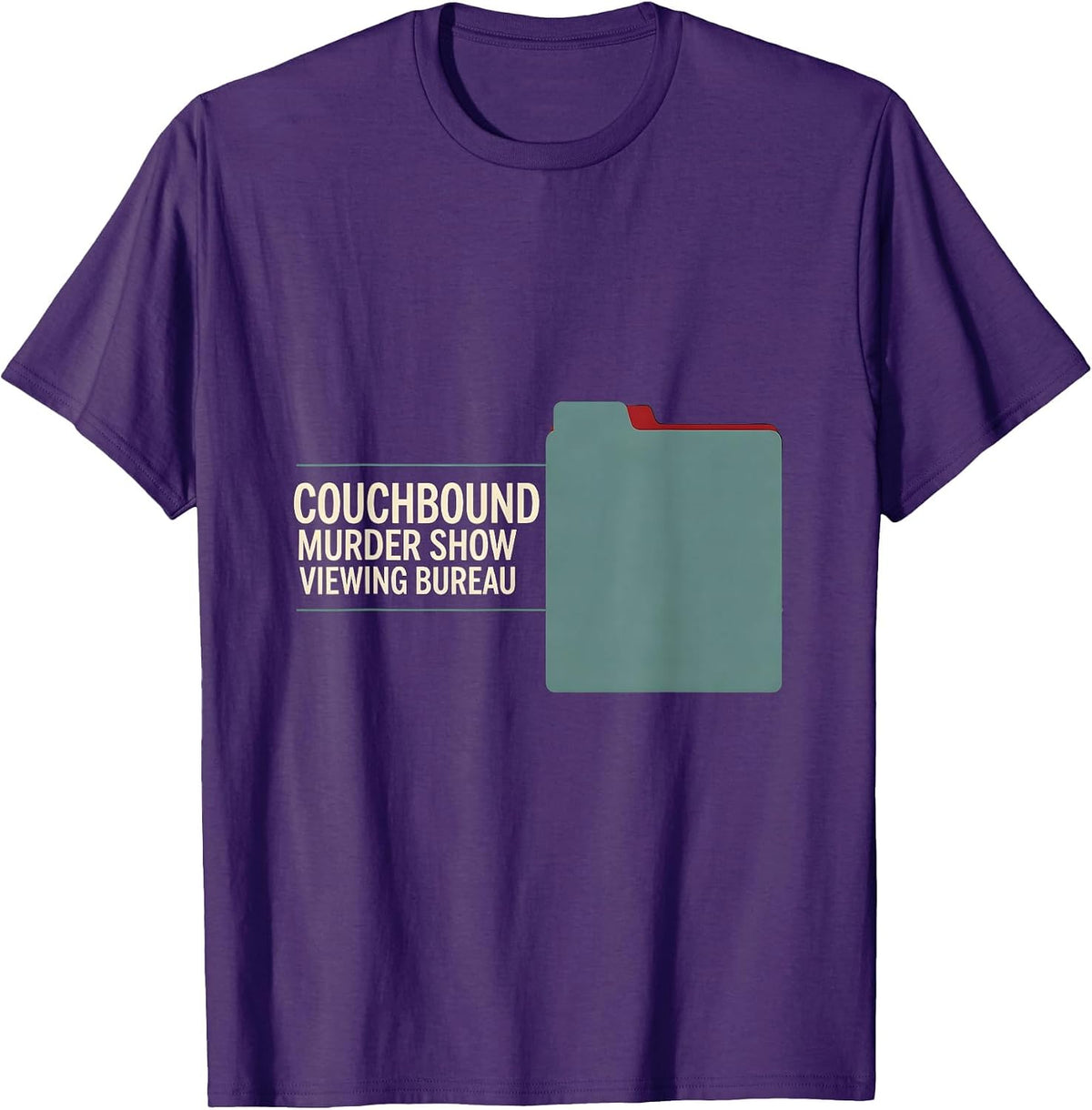 Couchbound Murder Show Viewing Bureau Funny True Crime Lover T-Shirt - Purple