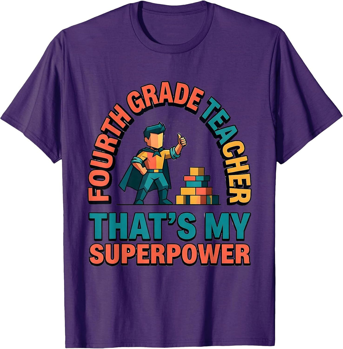 Men's Fourth Grade Teacher That's My Superpower Funny T-Shirt - Purple