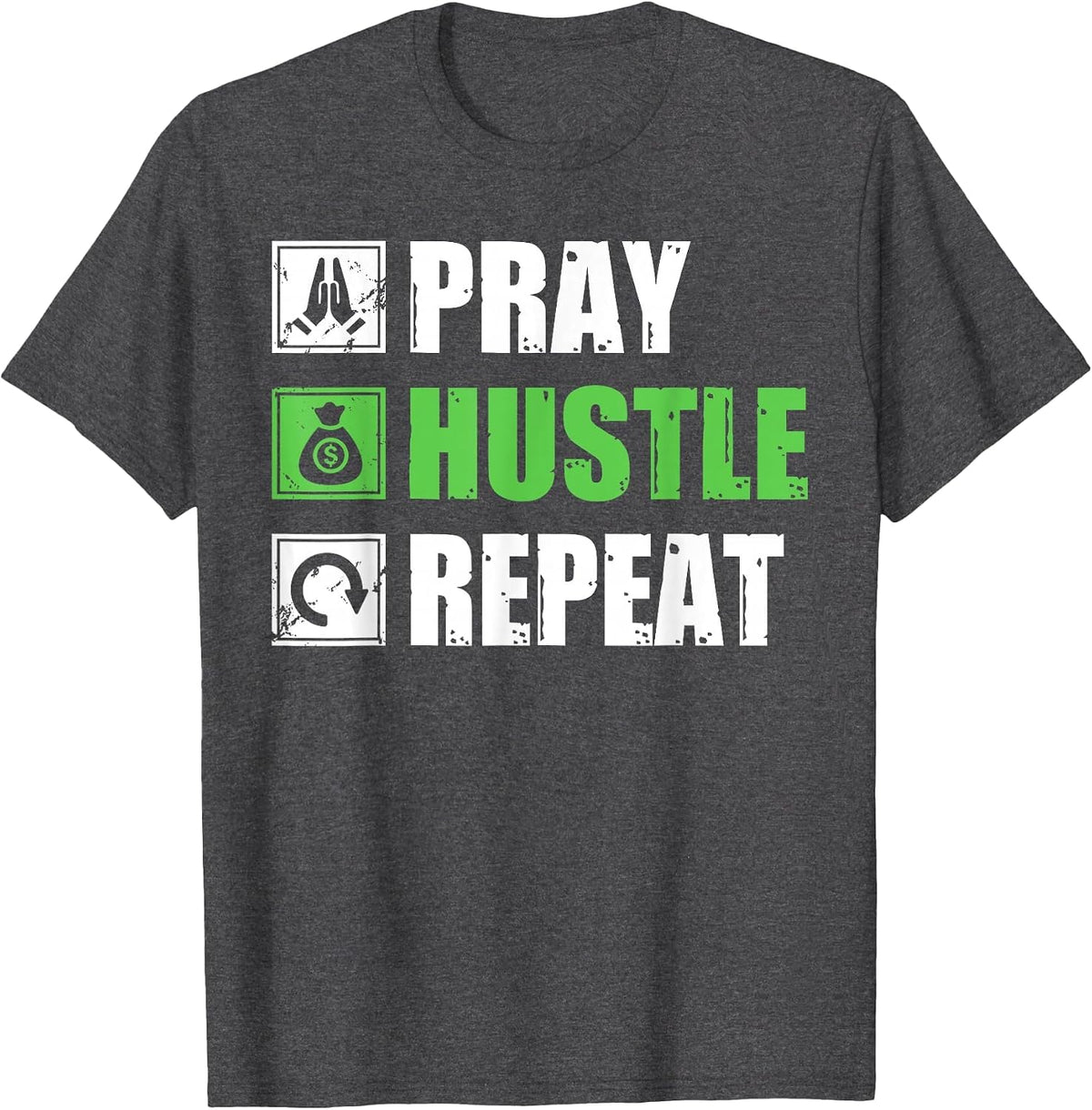 Entrepreneur - Pray Hustle Repeat Funny CEO Business Owner T-Shirt - Dark Heather Grey