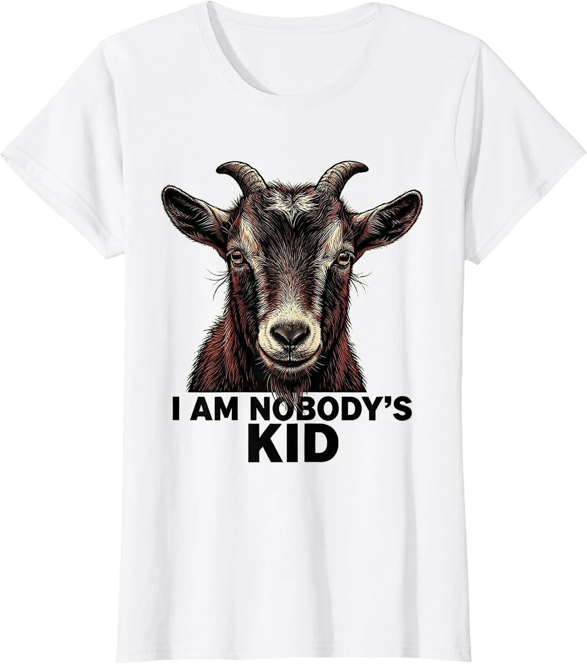 I Am Nobody's Kid Funny Goat Lover Animal Humor T-Shirt - White