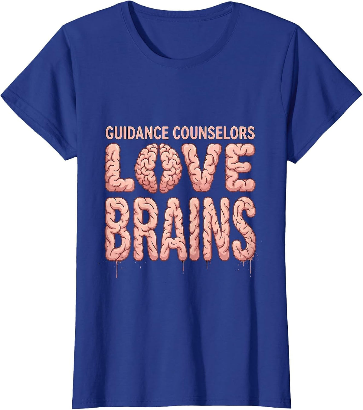 Women's Guidance Counselors Love Brains Funny Teacher Halloween T-Shirt - Royal Blue