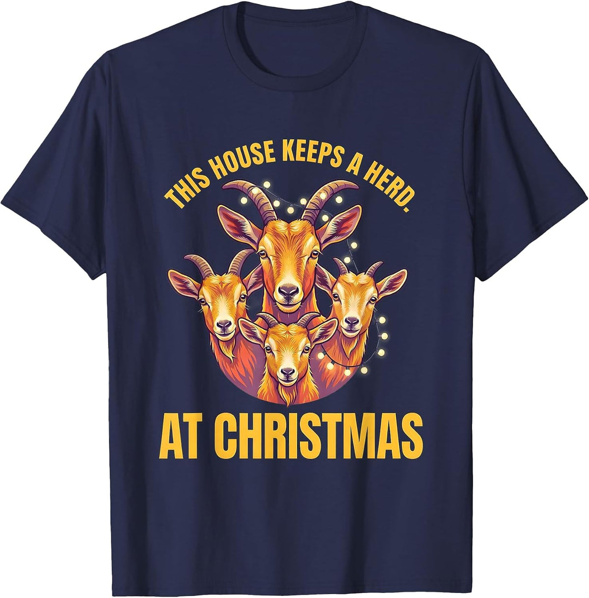 This House Keeps a Herd at Christmas Funny Goat Lover T-Shirt - Navy Blue