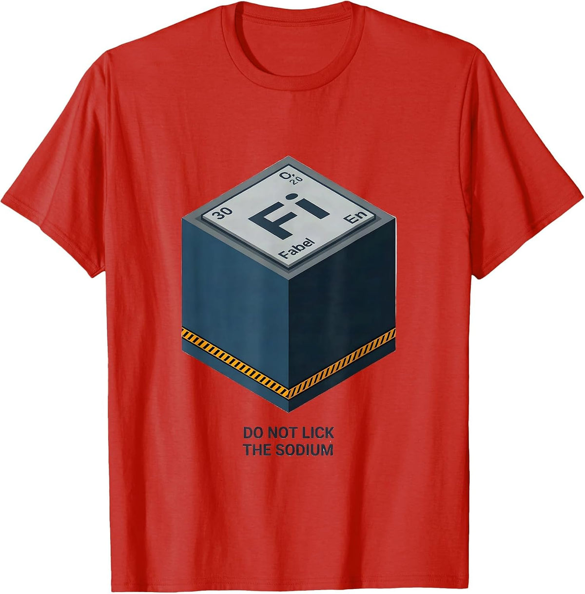 Men's Do Not Lick The Sodium Funny Periodic Table Chemistry T-Shirt - Red