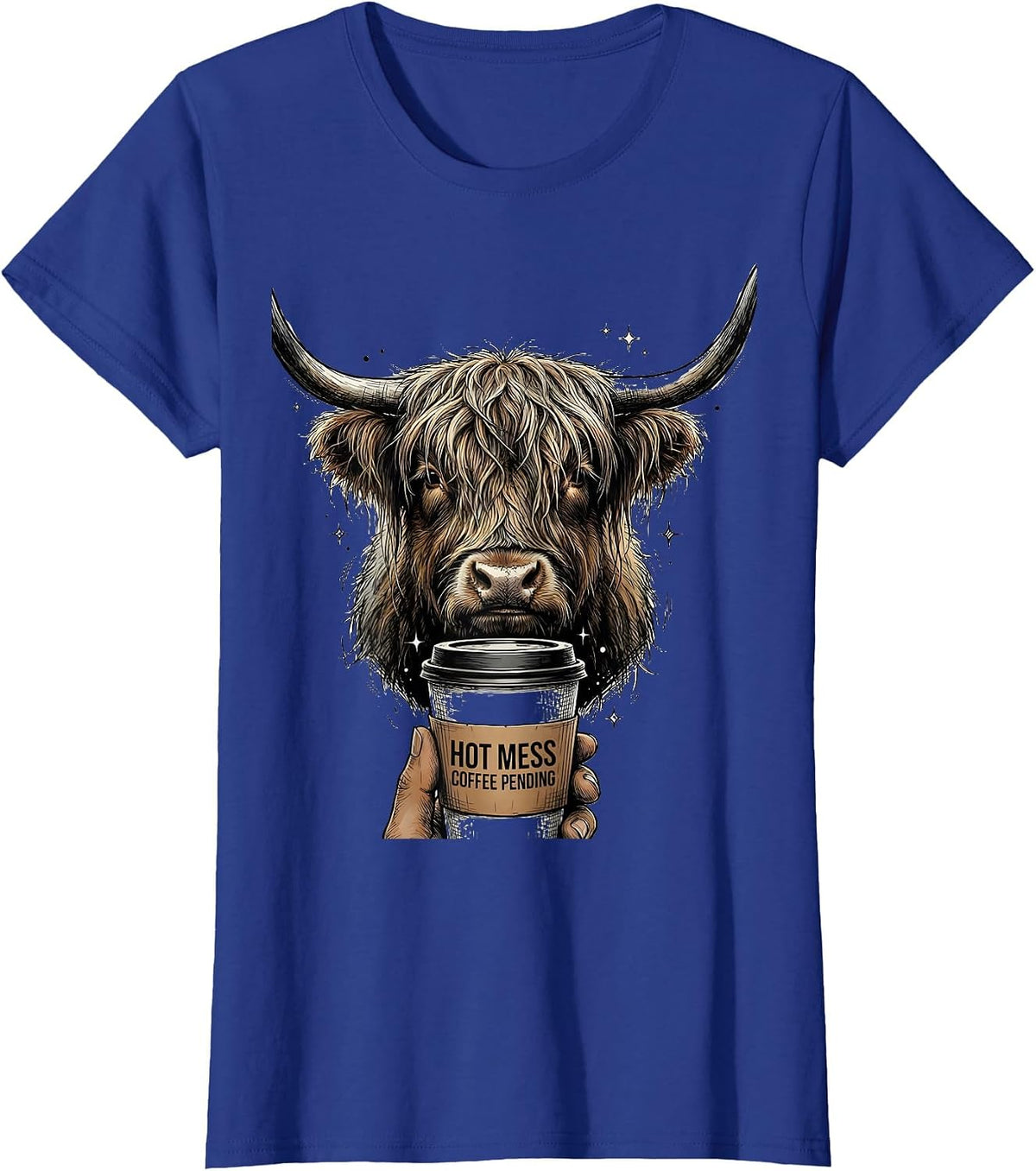 Women's Hot Mess Coffee Pending Highland Cow Funny Coffee Lover T-Shirt - Royal Blue