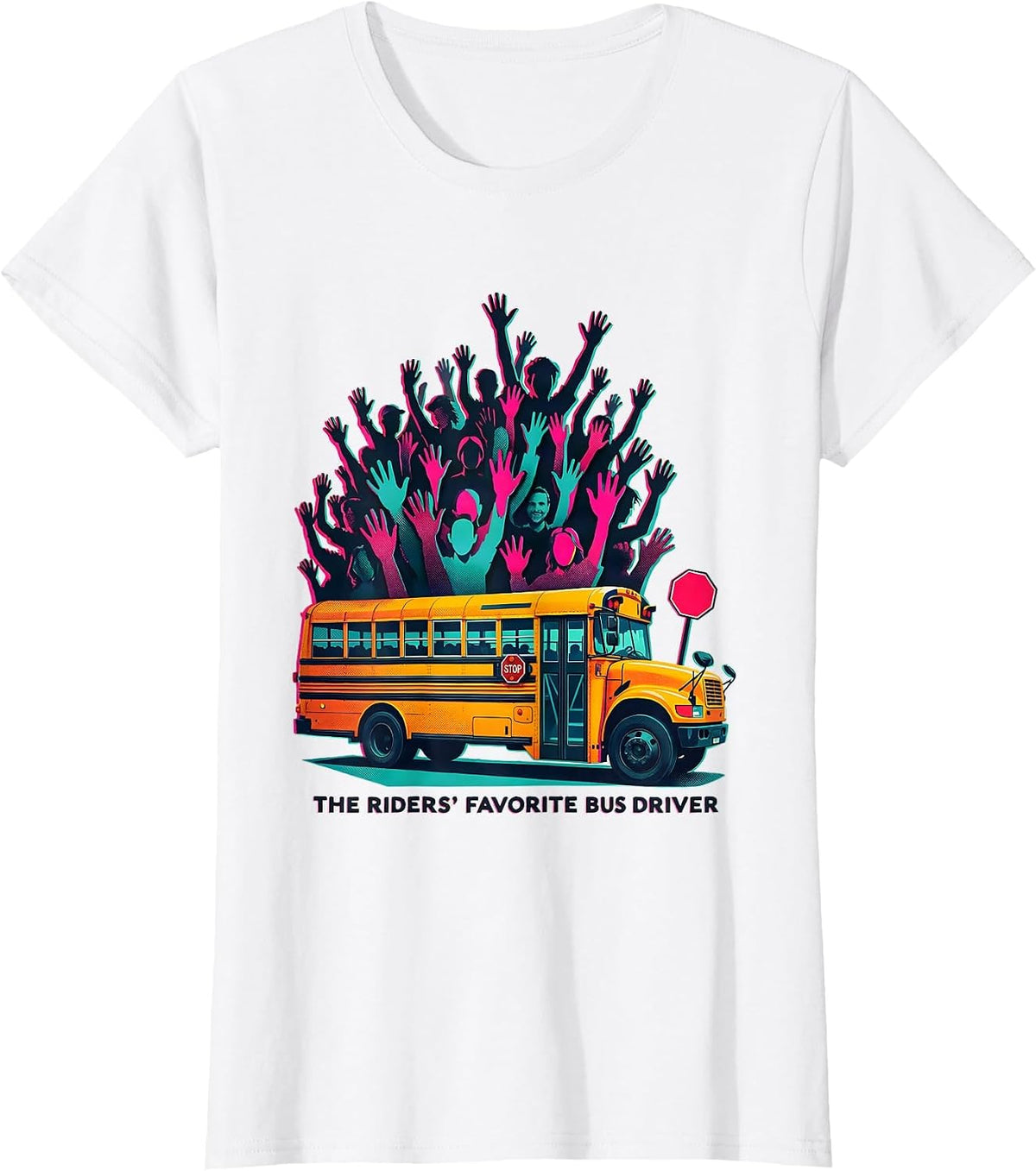 The Riders Favorite Bus Driver Funny School Bus Driver T-Shirt - White