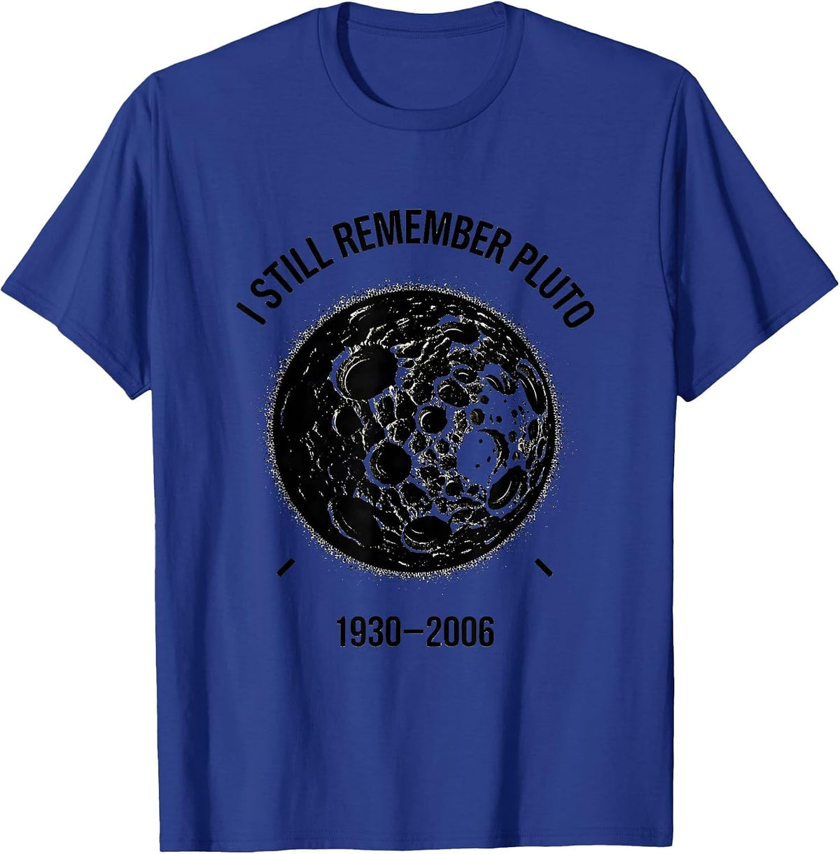 Men's I Still Remember Pluto 1930-2006 Vintage Retro Astronomy T-Shirt - Royal Blue