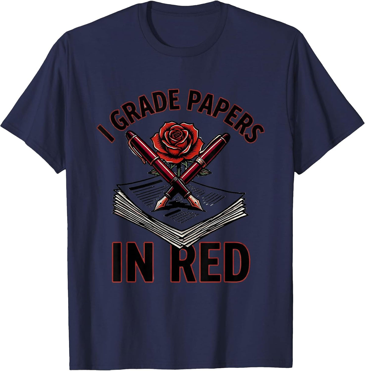 I Grade Papers In Red Spanish Teacher Design T-Shirt - Navy Blue