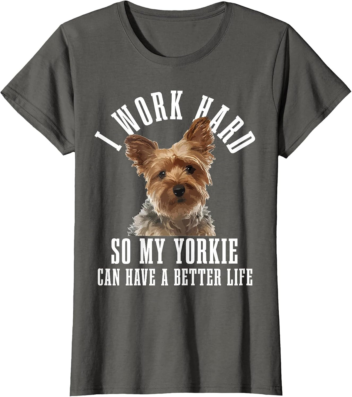 Yorkie Mom Dog Dad Funny Yorkshire Terrier T-Shirt - Asphalt Grey
