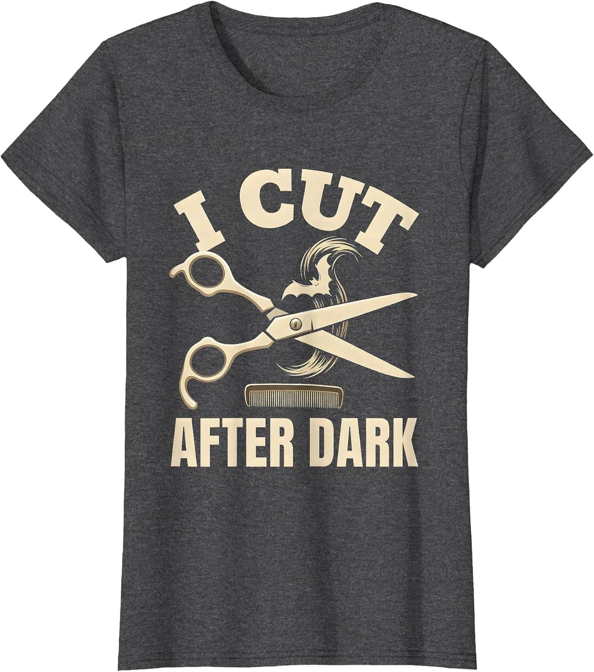 Women's I Cut After Dark Silly Skeleton Halloween Hairstylist Barber T-Shirt - Dark Heather Grey
