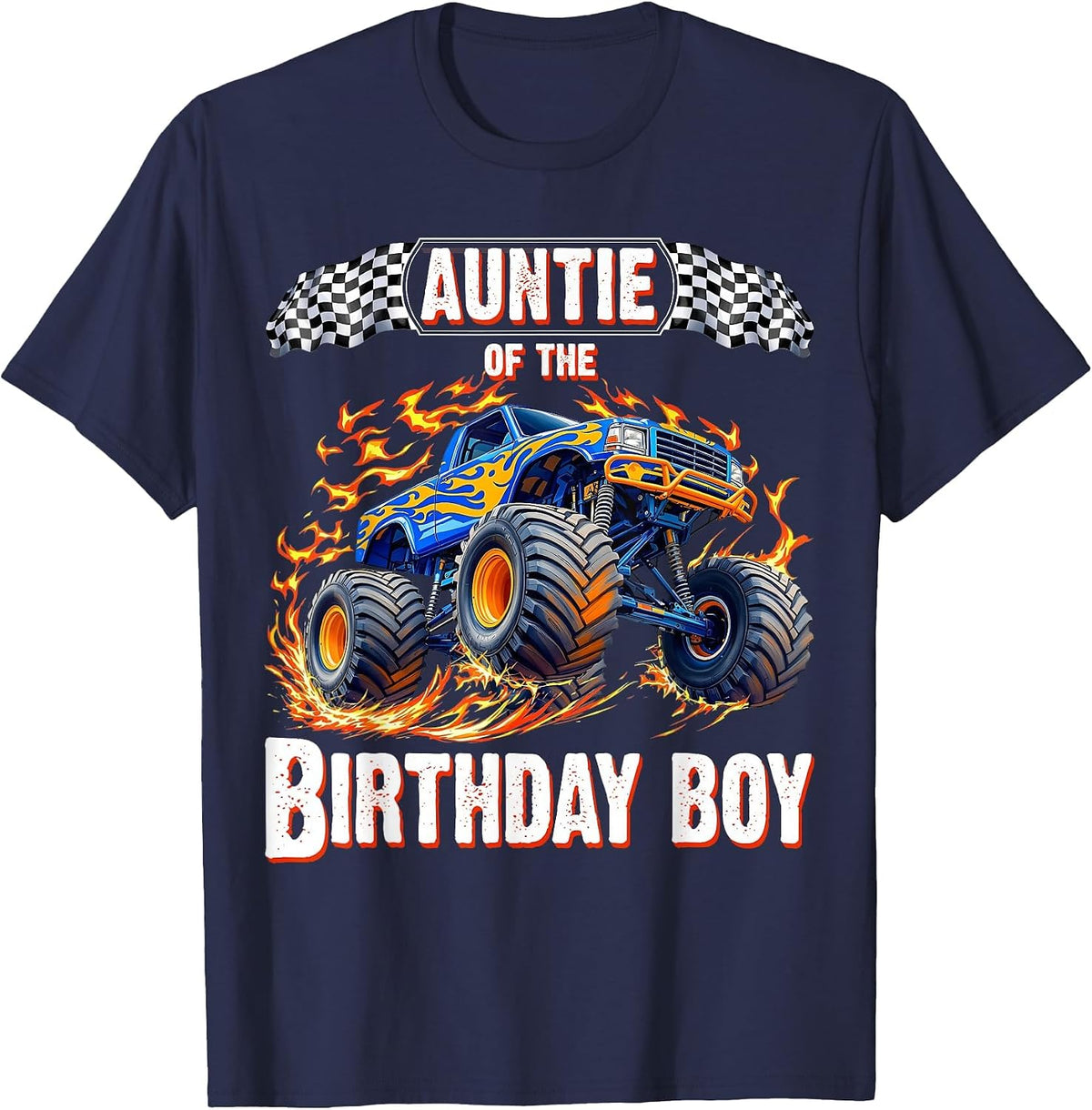 Auntie of the Birthday Boy Monster Truck Birthday T-Shirt - Navy Blue