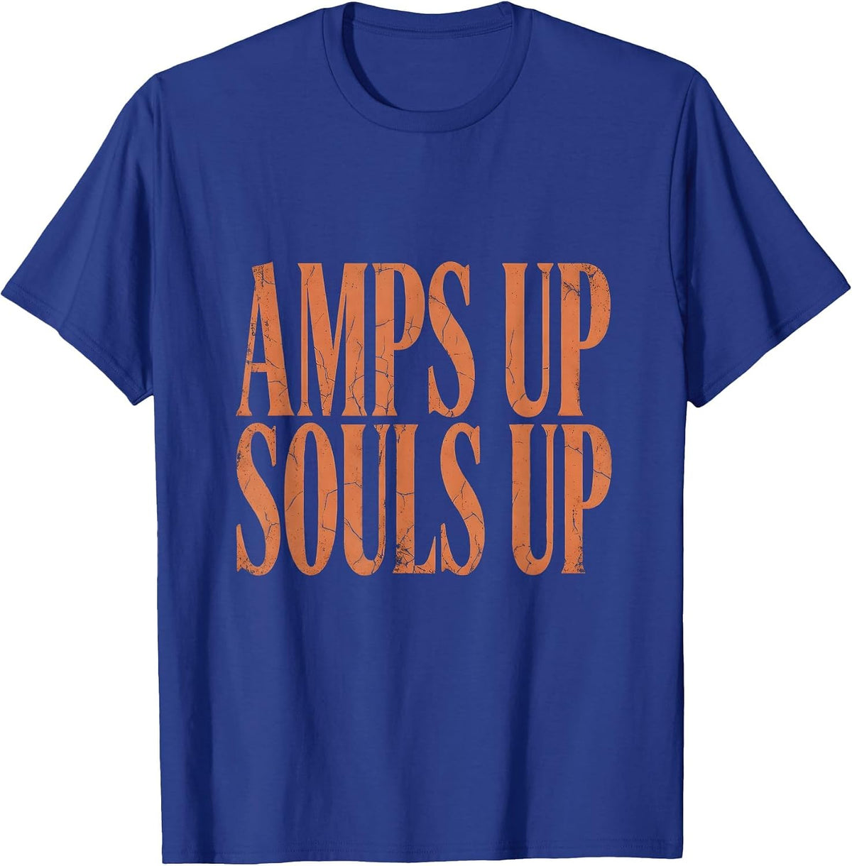 Amps Up Souls Up Heavy Metal Music Design T-Shirt - Royal Blue