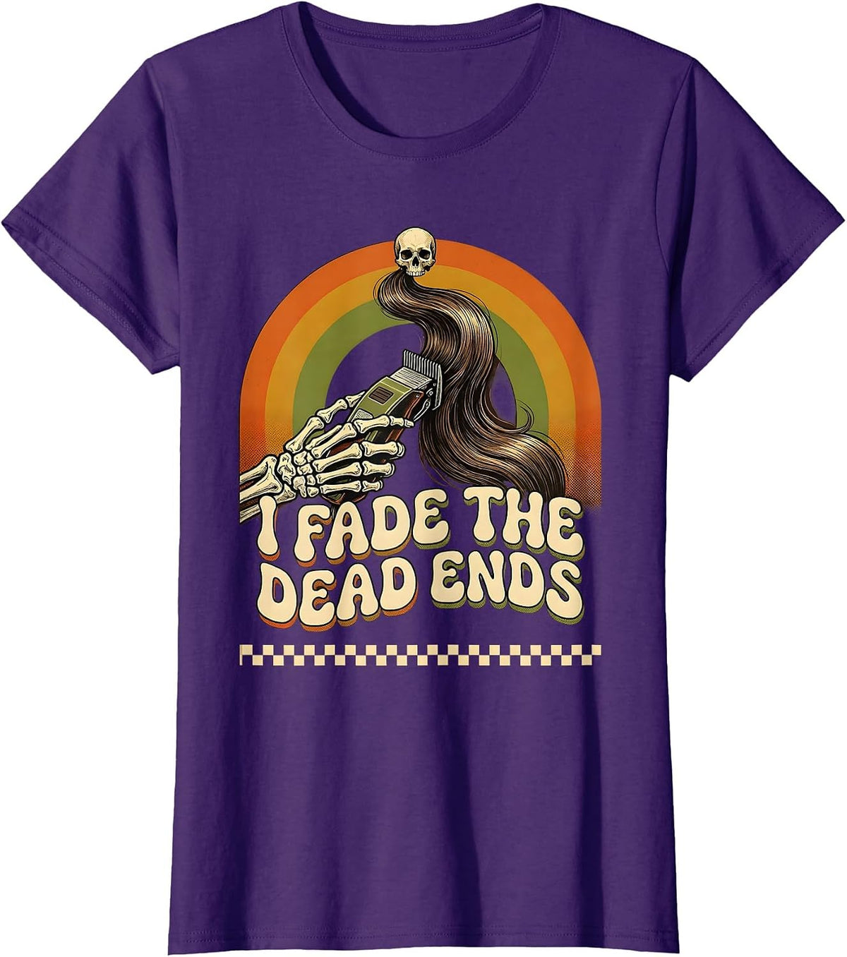 Women's I Fade The Dead Ends Retro 70s Skeleton Hairstylist T-Shirt - Purple