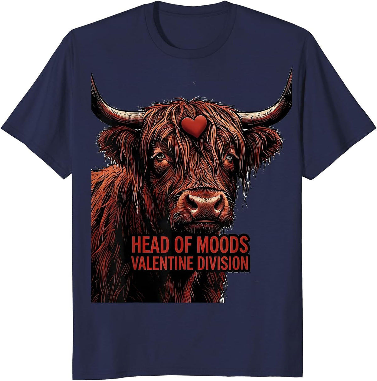 Head Of Moods Valentine Division Funny Highland Cow T-Shirt - Navy Blue