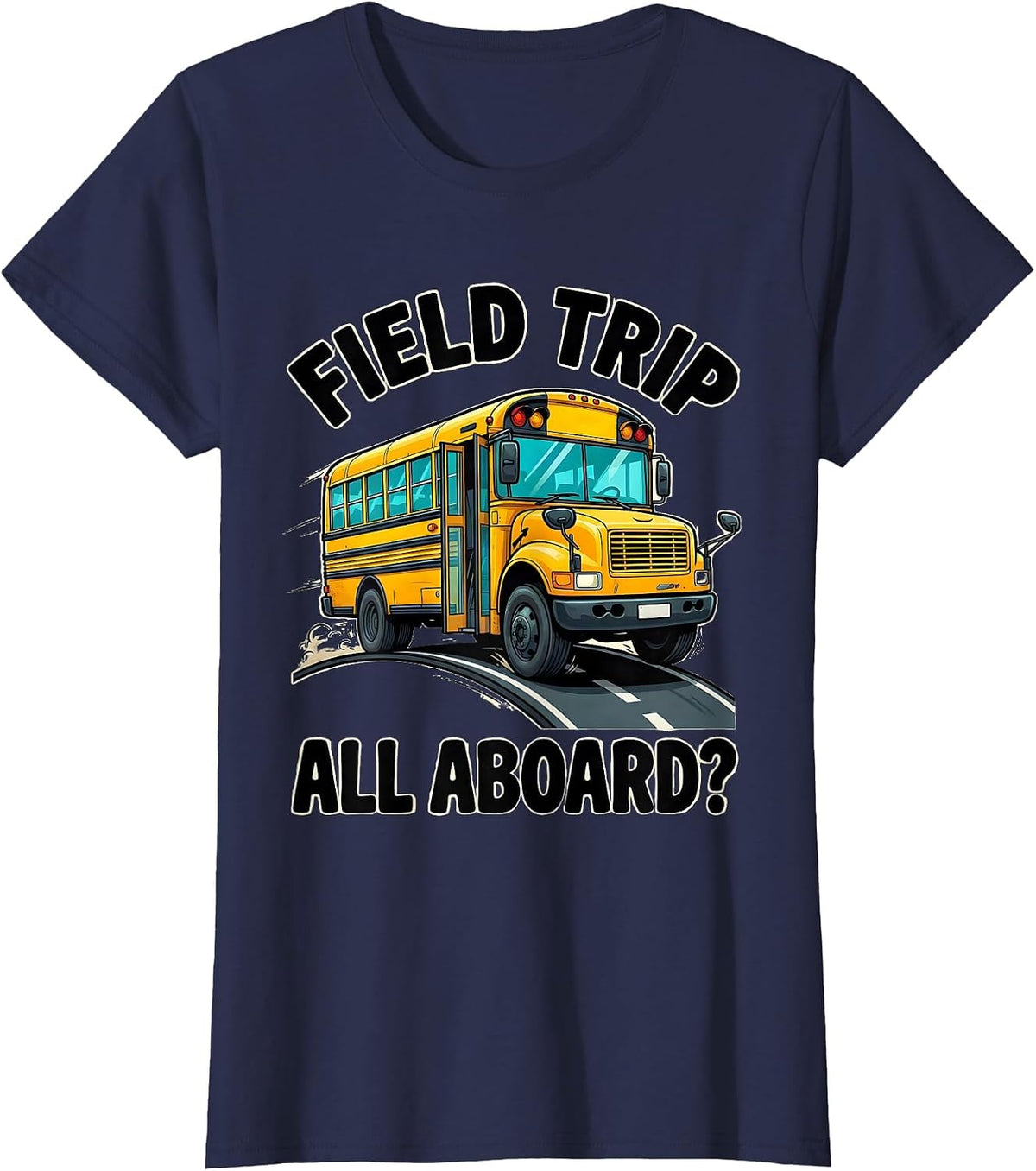 Women's Field Trip All Aboard Cartoon School Bus Teacher Field Day T-Shirt - Navy Blue