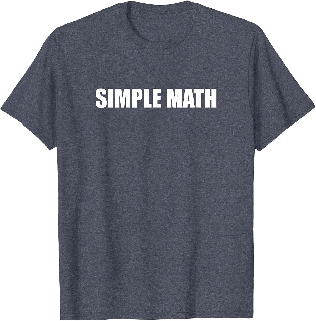 Simple Math - What Is It T-Shirt - Heather Blue