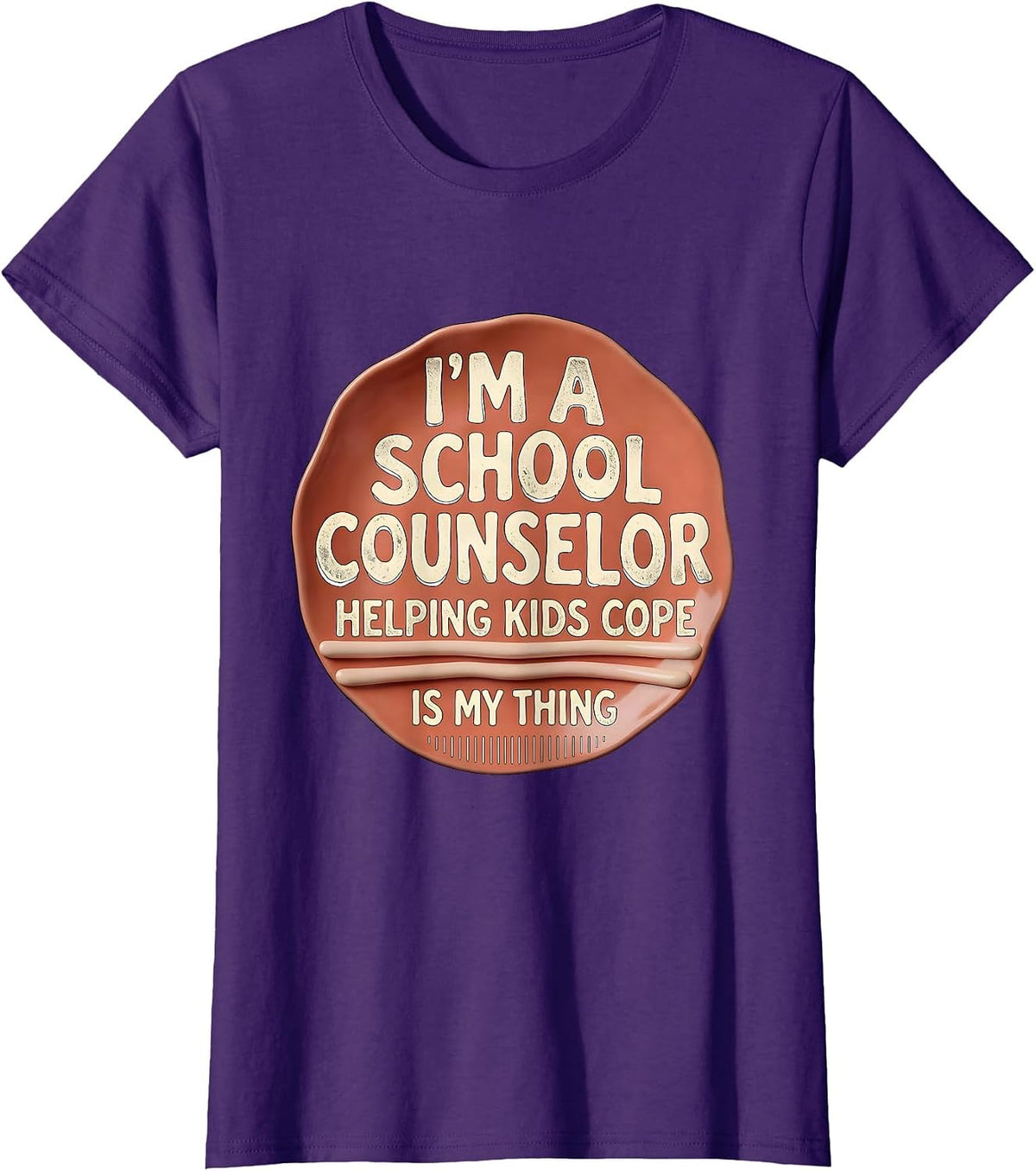 Women's I'm a School Counselor—Helping Kids Cope Is My Thing Funny T-Shirt - Purple
