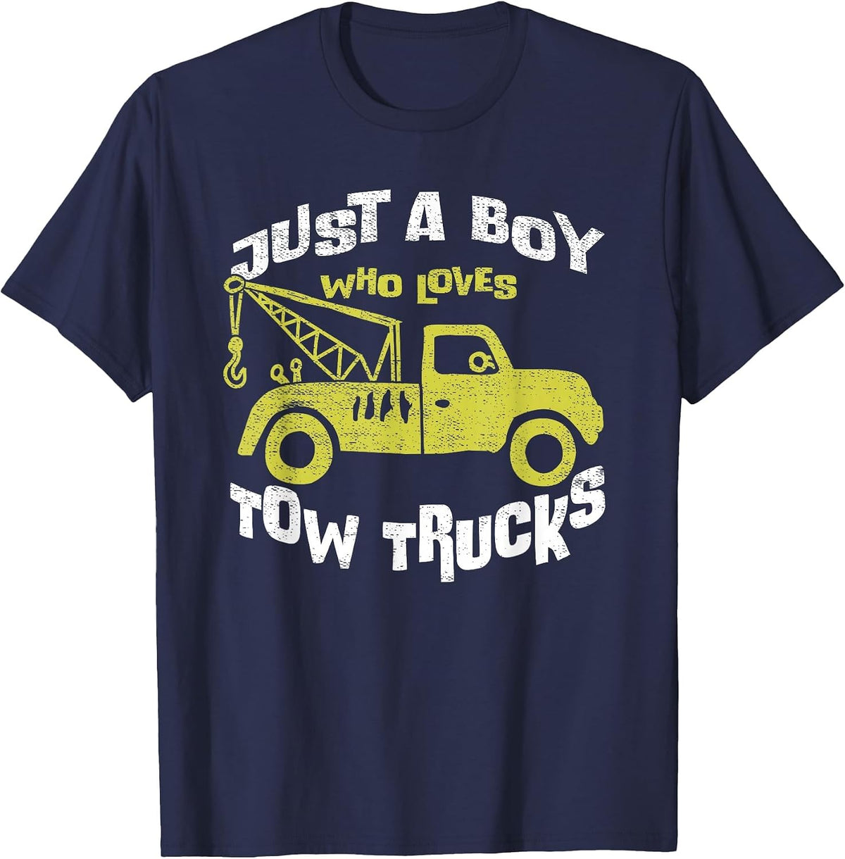 Tow Trucks Toddler Boys Just a Boy Who Loves Tow Trucks T-Shirt - Navy Blue