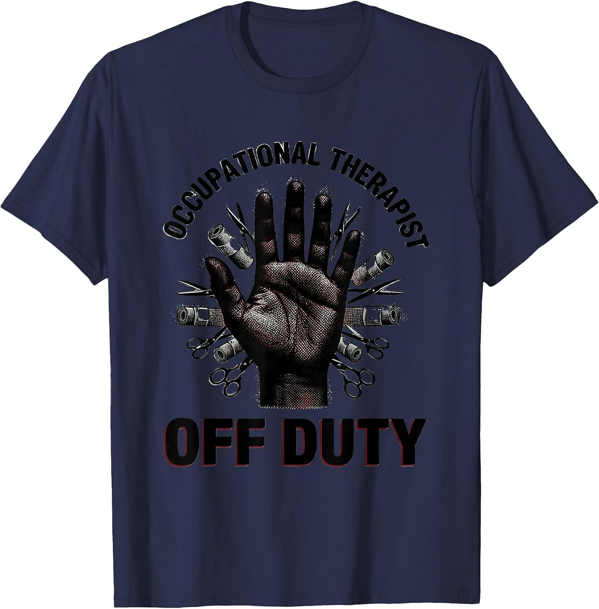 Men's Occupational Therapist Off Duty OT Design T-Shirt - Navy Blue