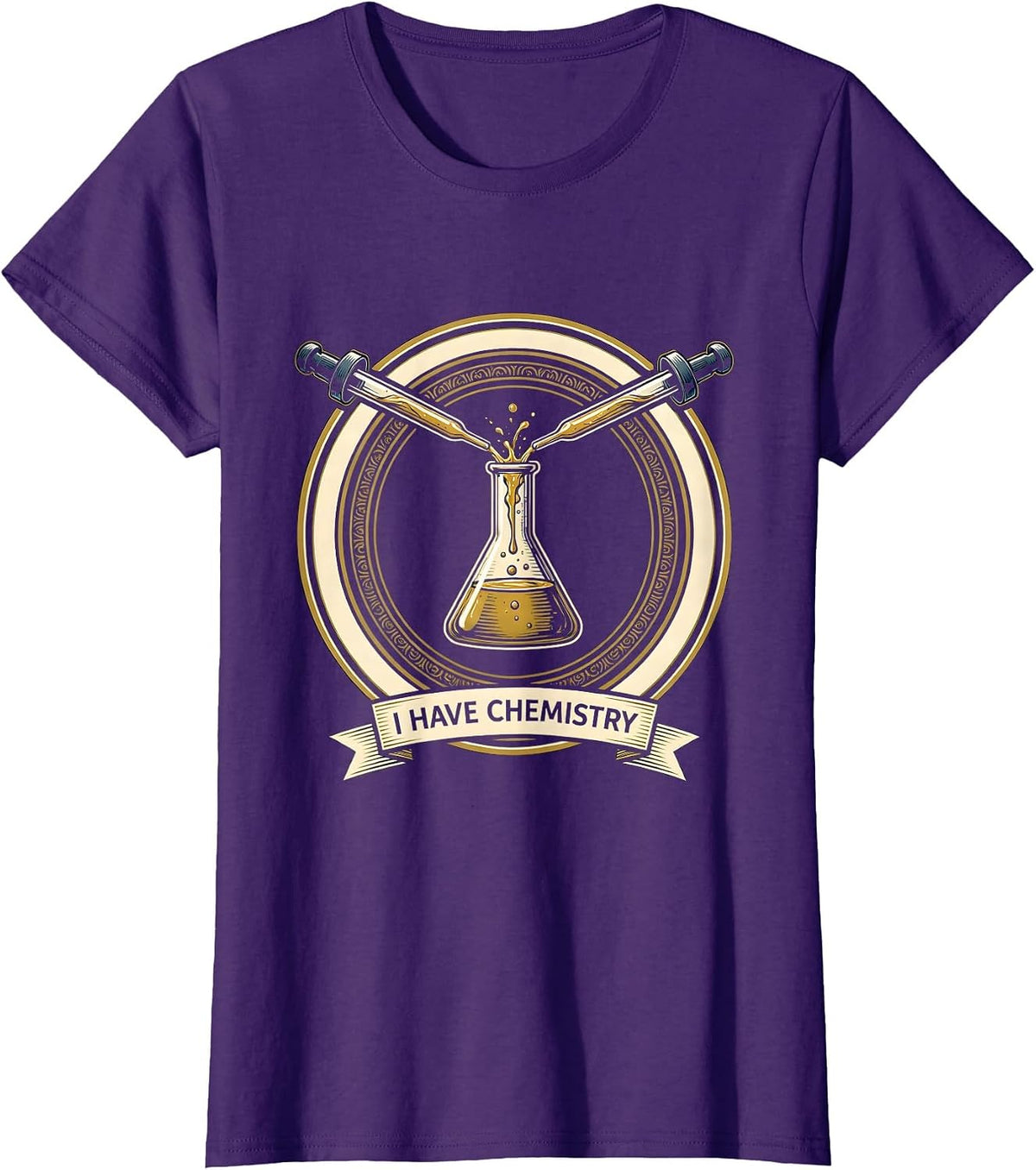 Women's I Have Chemistry Funny Science Teacher Chemistry Geek Gift T-Shirt - Purple