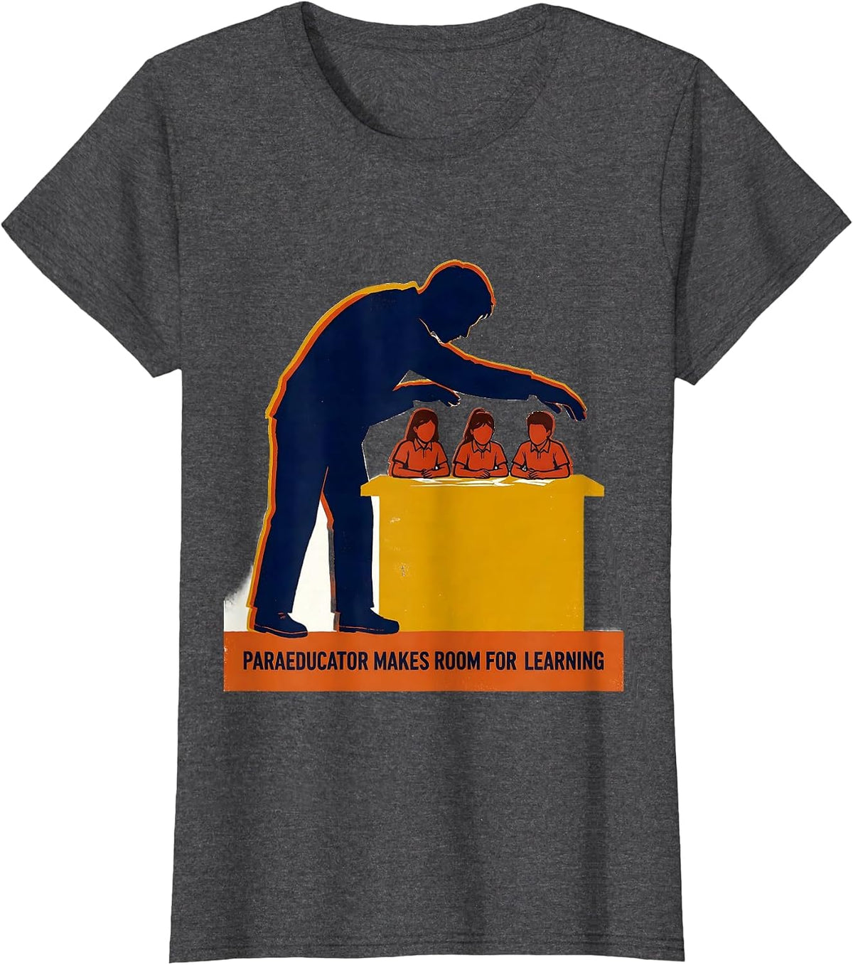 Women's PARAEDUCATOR MAKES ROOM FOR LEARNING Funny Paraeducator Para T-Shirt - Dark Heather Grey