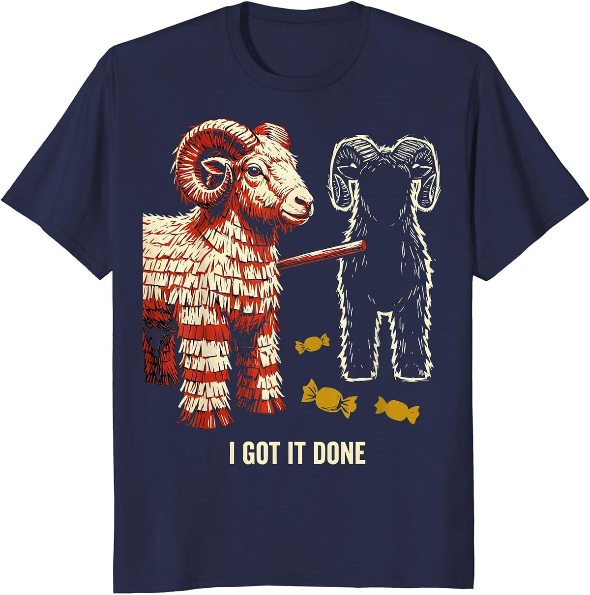 Men's I Got It Done Funny Cinco De Mayo Party Costume T-Shirt - Navy Blue