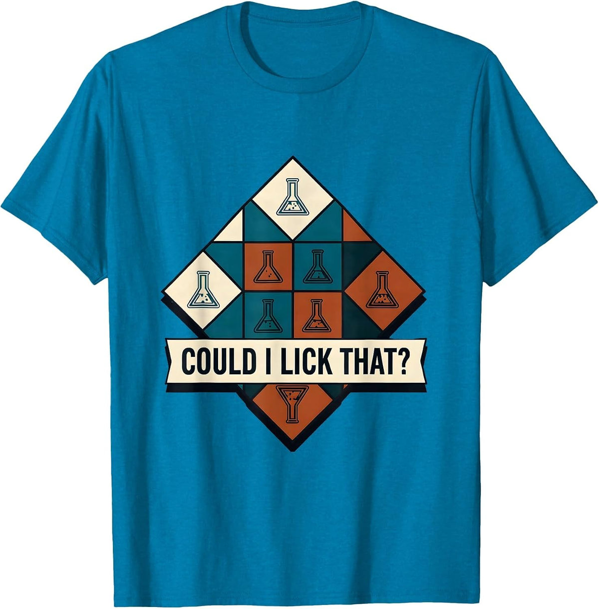 Could I Lick That Funny Periodic Table Science Teacher Gift T-Shirt - Sapphire Blue
