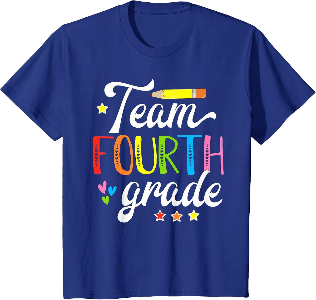 Team 4th Grade Teacher Student First Day of School T-Shirt - Royal Blue