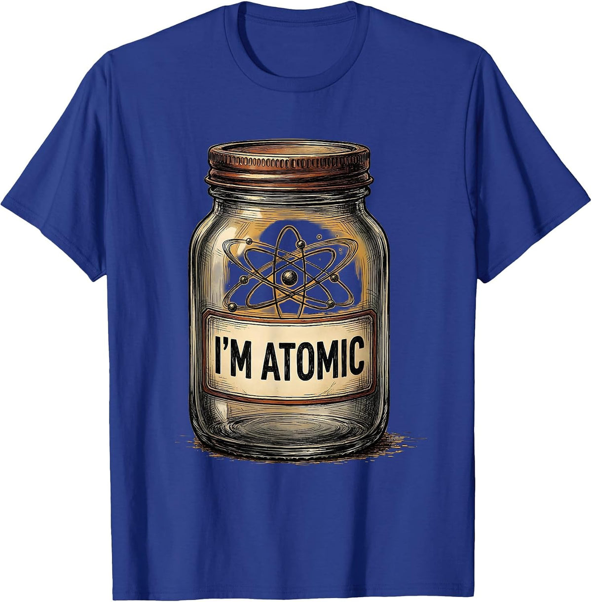 Men's I'm Atomic Funny Chemistry Science Teacher Physics Nerd Gift T-Shirt - Royal Blue