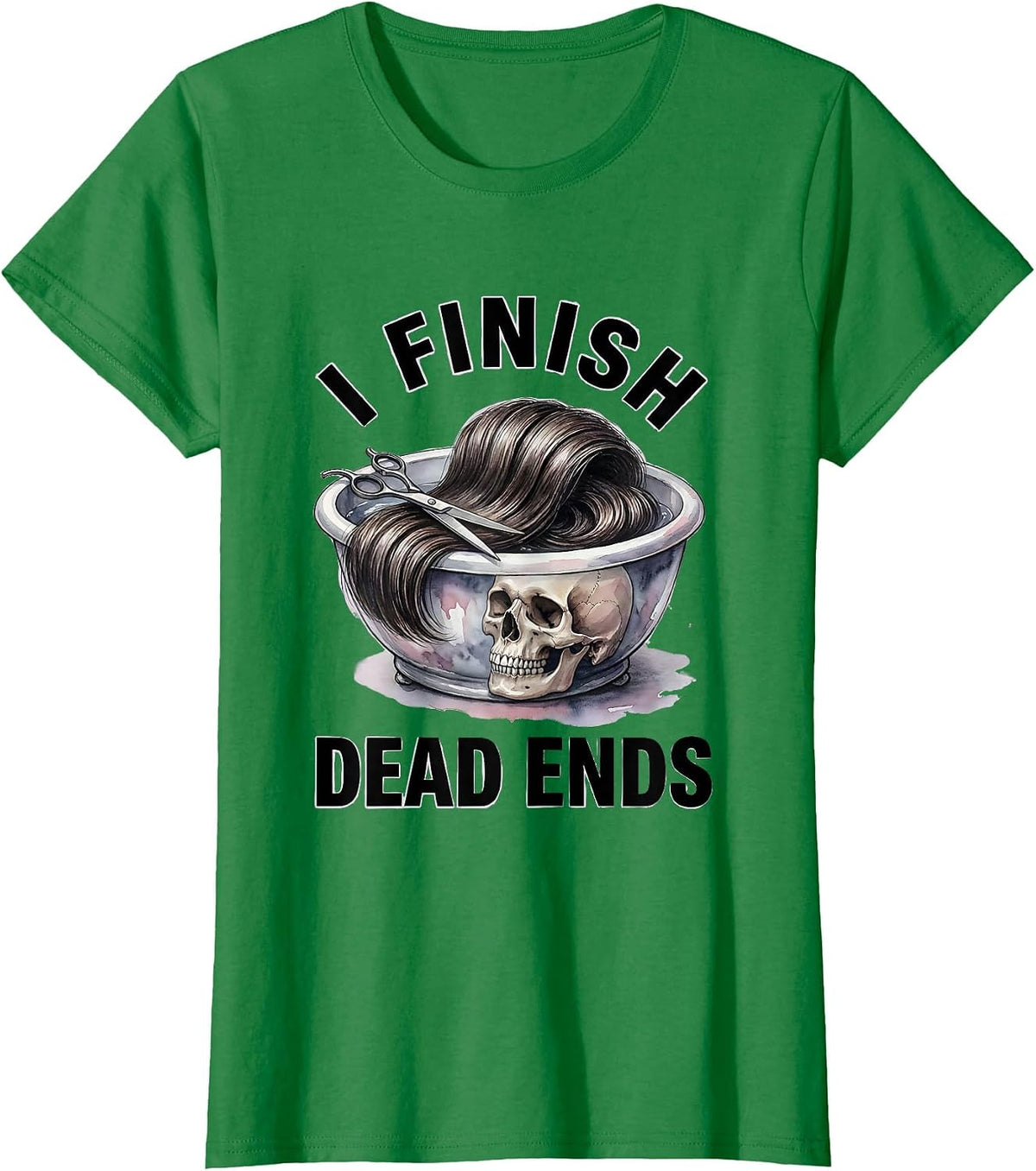 I Finish Dead Ends Watercolor Halloween Hairstylist Skeleton T-Shirt - Kelly Green