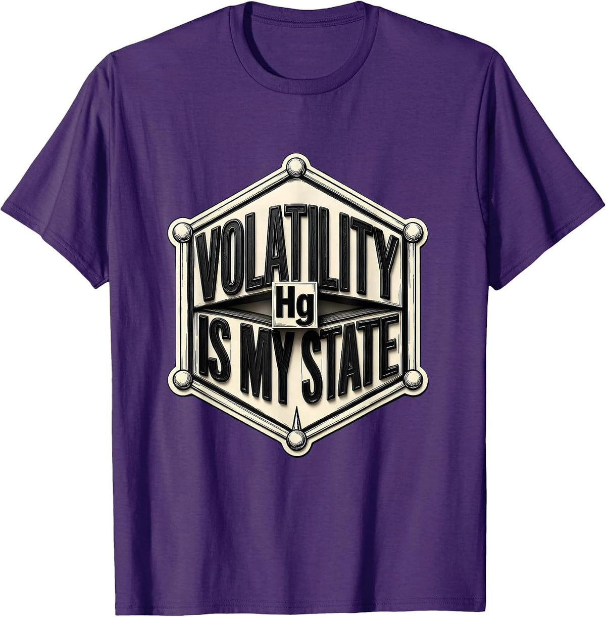 Men's Volatility Is My State Funny Chemistry Science Pun T-Shirt - Purple