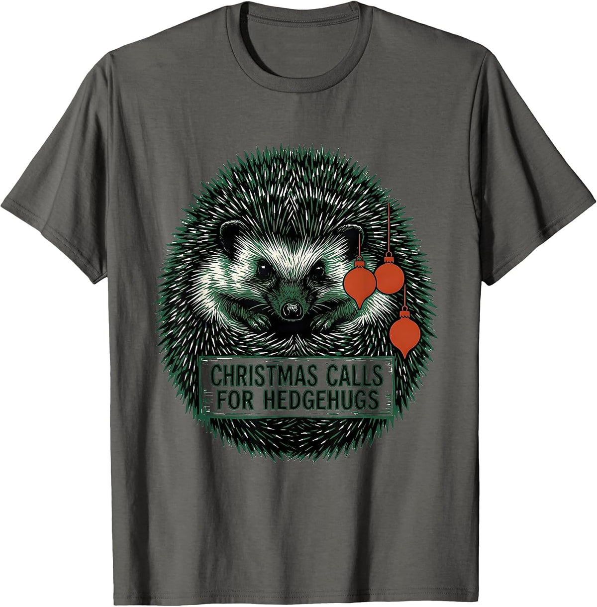 Christmas Calls For Hedgehugs Cute Hedgehog Animal Lover T-Shirt - Asphalt Grey