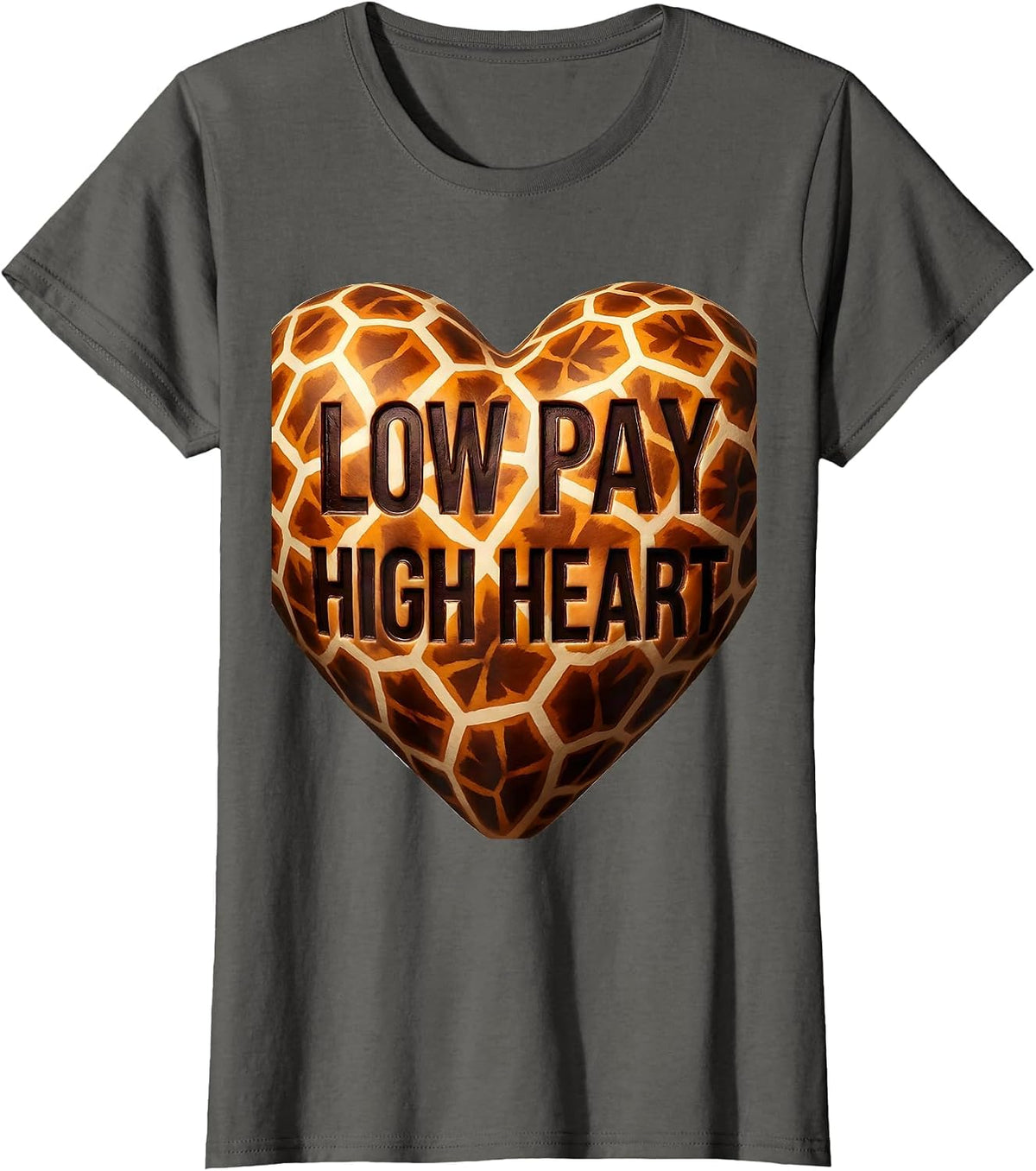 Women's Low Pay High Heart Paraprofessional Design T-Shirt - Asphalt Grey