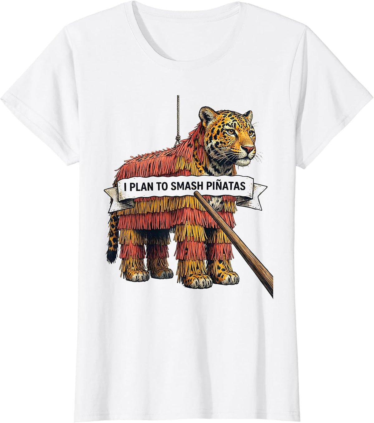 Women's I Plan To Smash Piñatas Funny Cinco De Mayo Party Costume T-Shirt - White