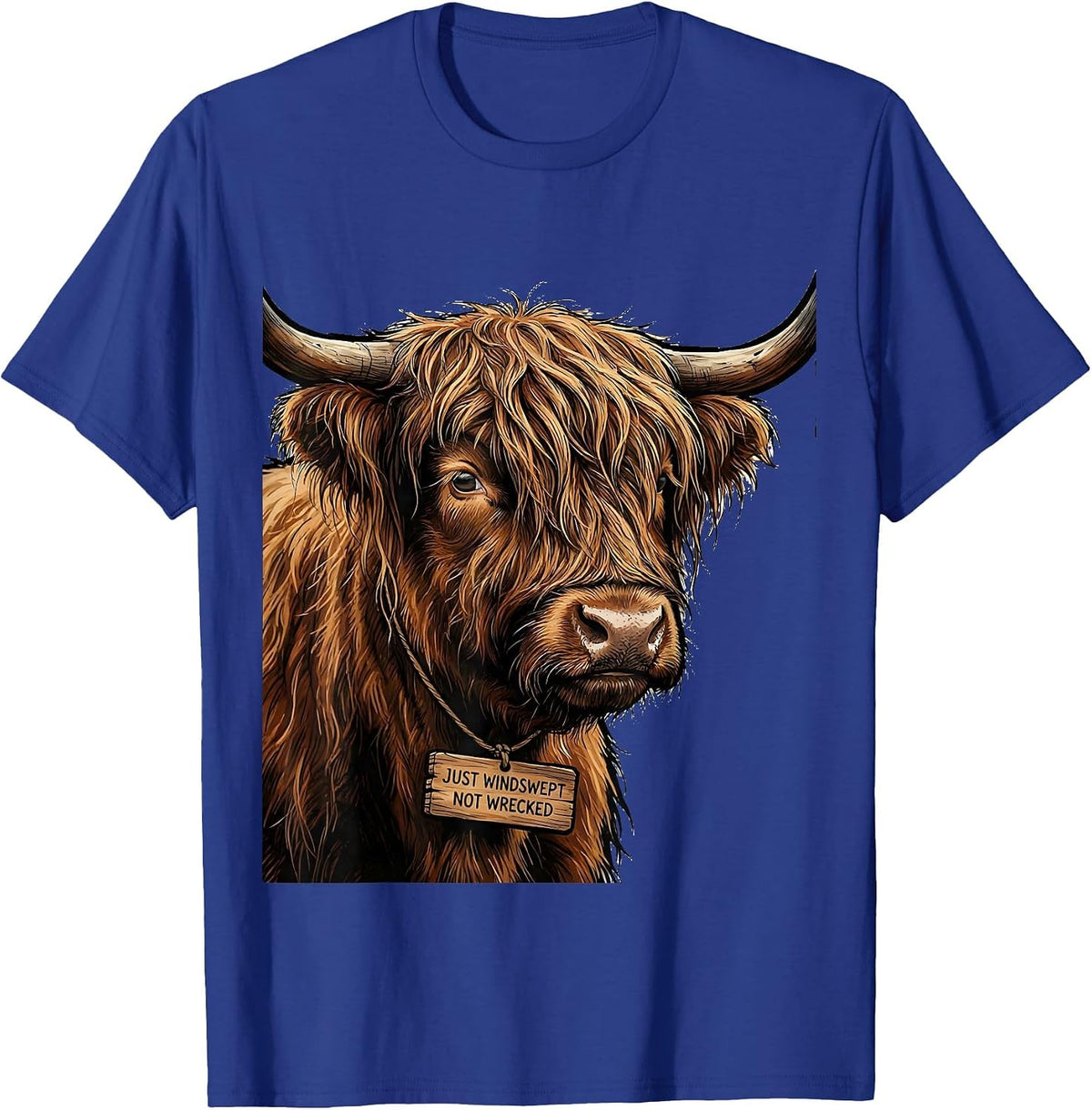 Just Windswept, Not Wrecked Funny Highland Cow Cute Scottish T-Shirt - Royal Blue