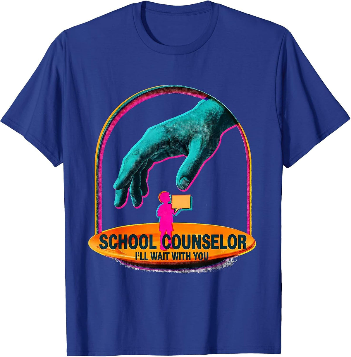 Men's School Counselor I’ll Wait With You Warm Humor Mental Health T-Shirt - Royal Blue