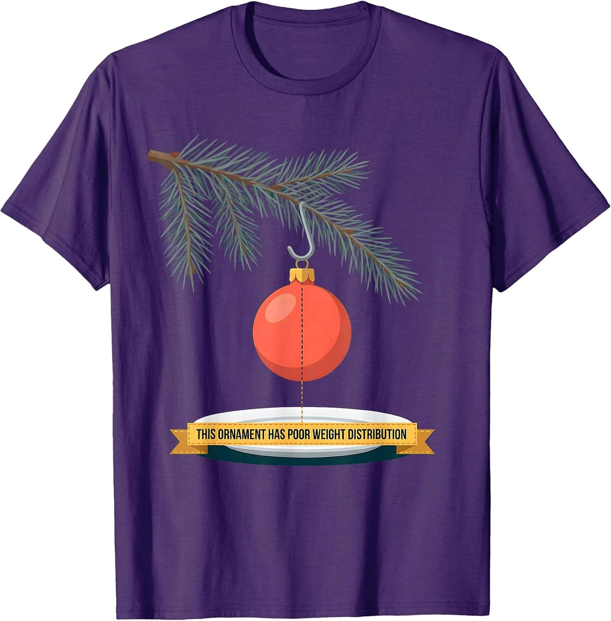 This Ornament Has Poor Weight Distribution Occupational T-Shirt - Purple
