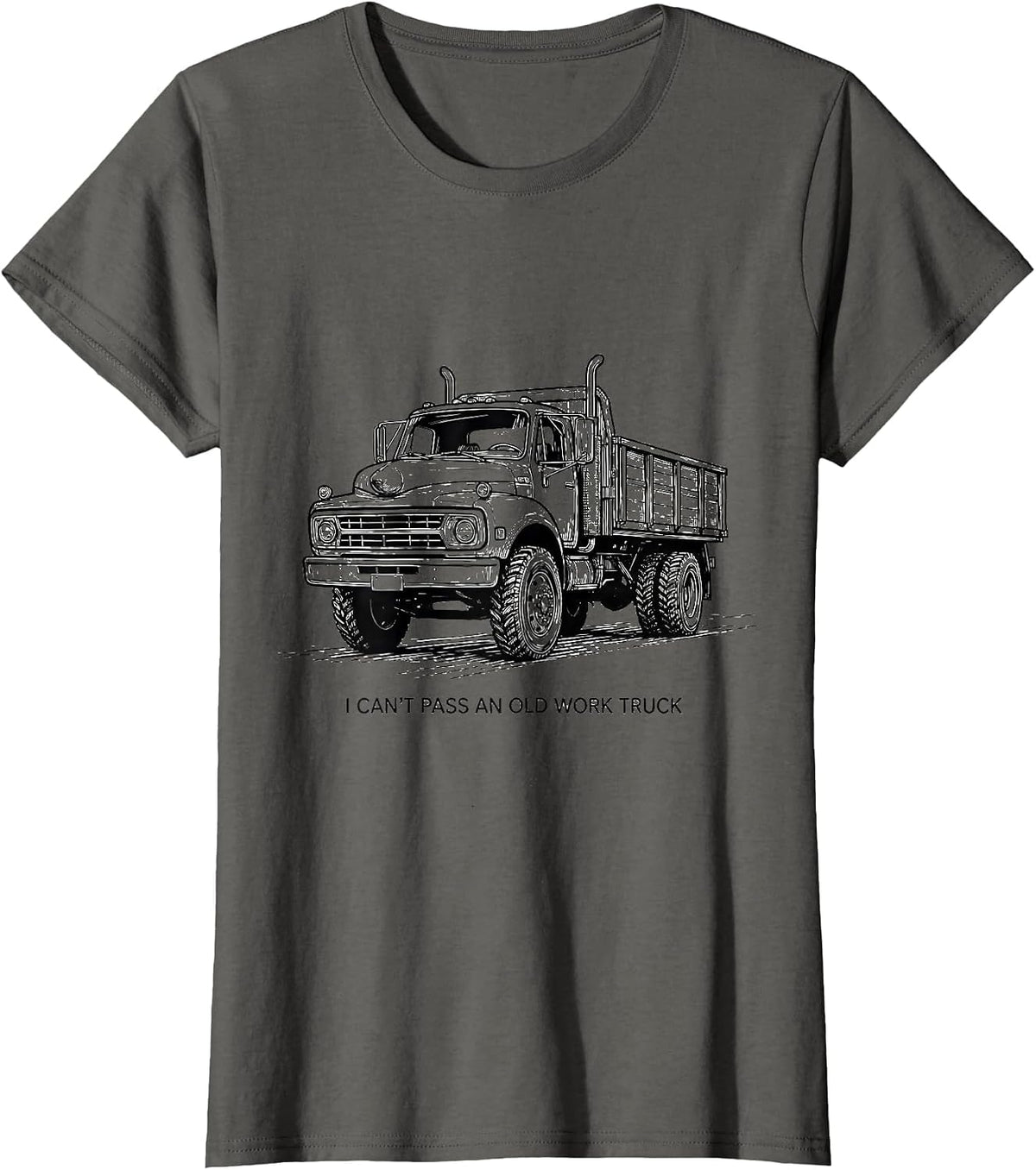 Women's I Can't Pass An Old Work Truck Funny Truck Owner Driver T-Shirt - Asphalt Grey